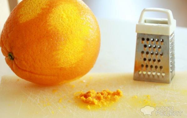 Натираем цедру апельсина